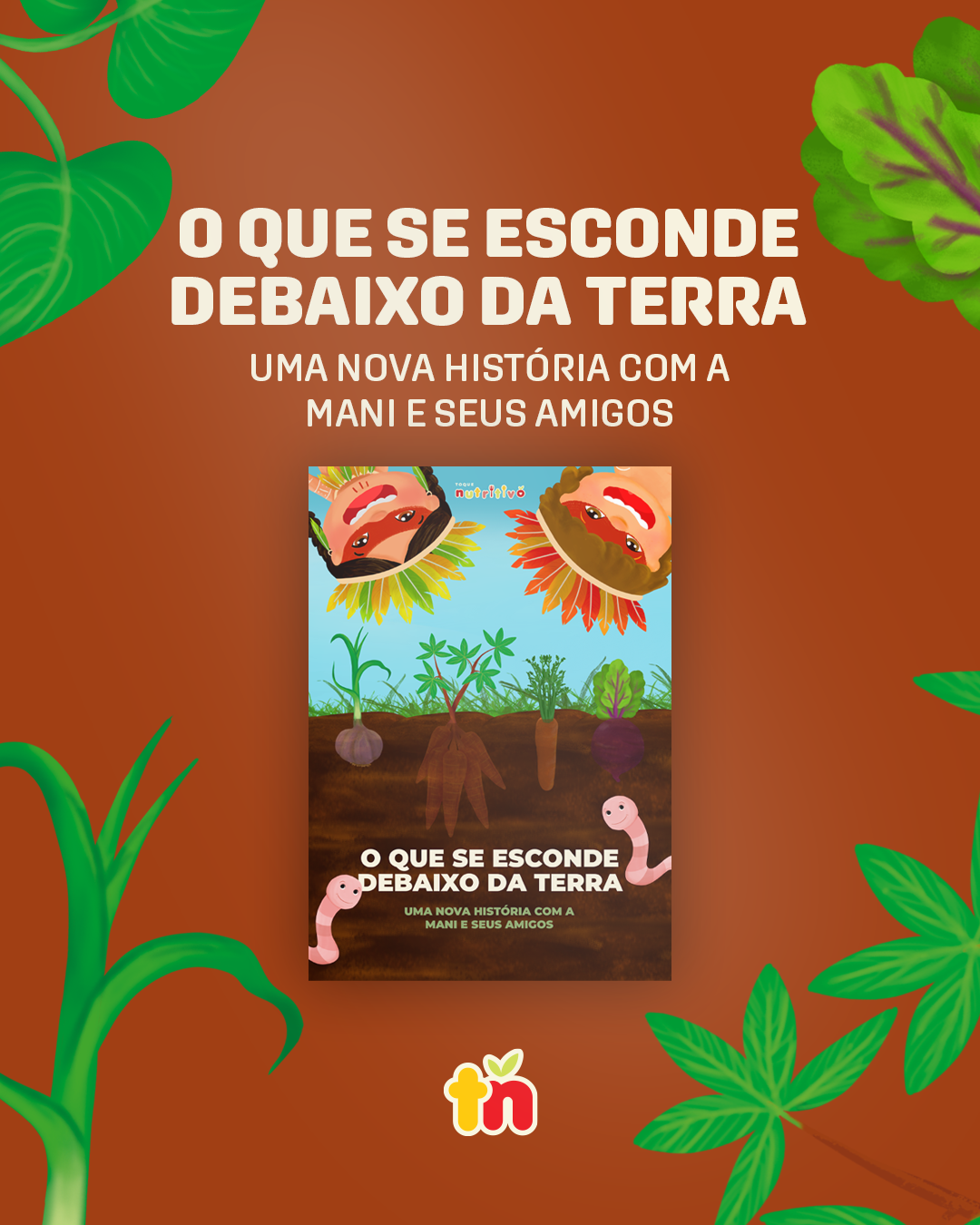 O Que Se Esconde Debaixo da Terra