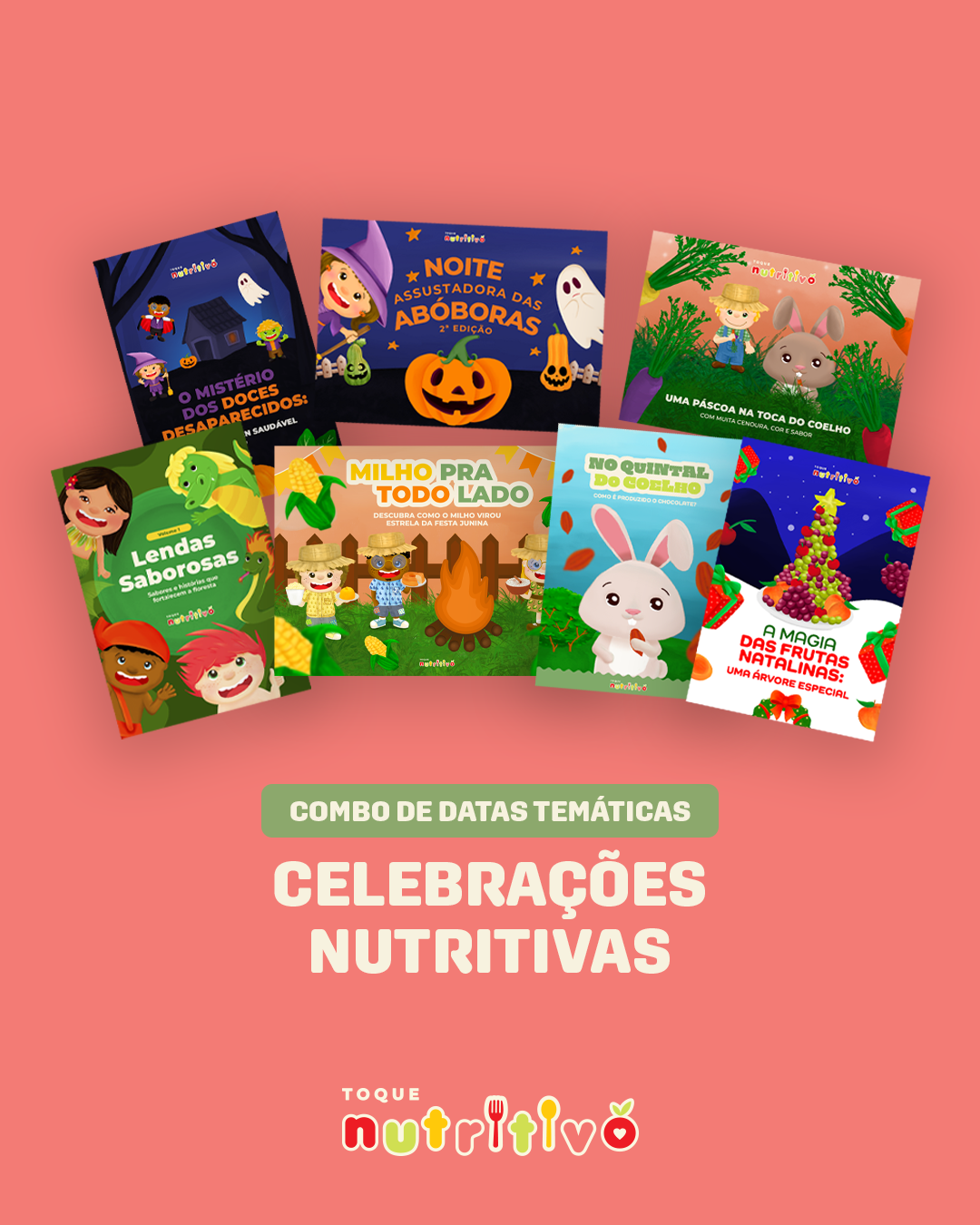 Combo de Datas Temáticas: Celebrações Nutritivas