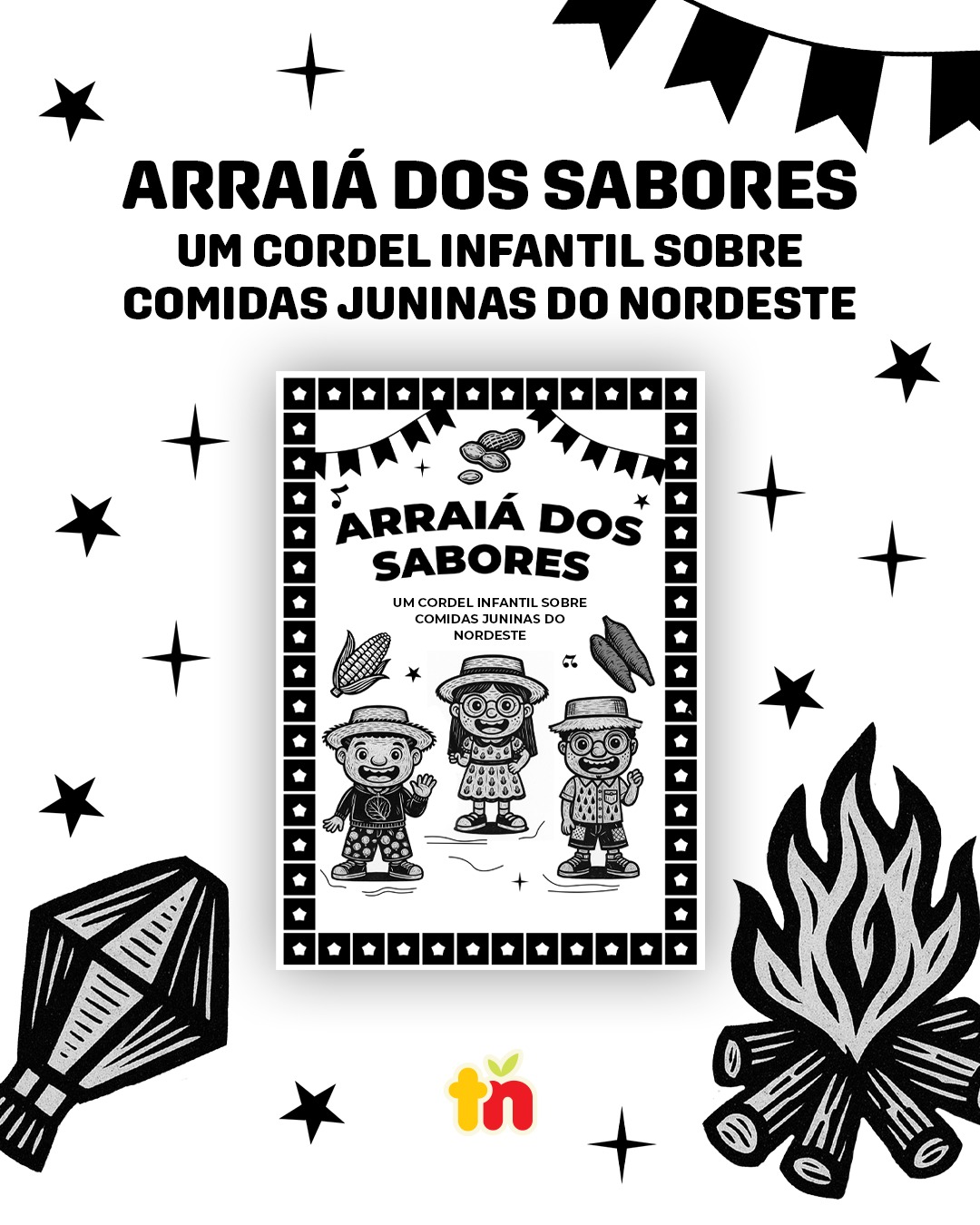 Arraiá dos Sabores: Cordel Junino sobre Comidas e Tradições do Nordeste