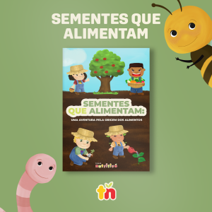 Origem: Sementes que Alimentam